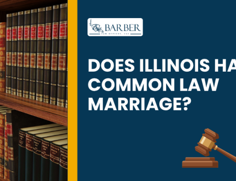 Does Illinois Have Common Law Marriages - Barber Law Offices