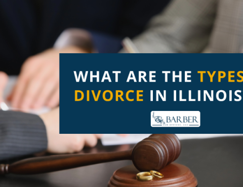 What Are the Types of Divorce in Illinois - Barber Law Offices